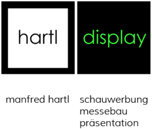 Manfred Hartl Schauwerbung und Messebau Mammendorf